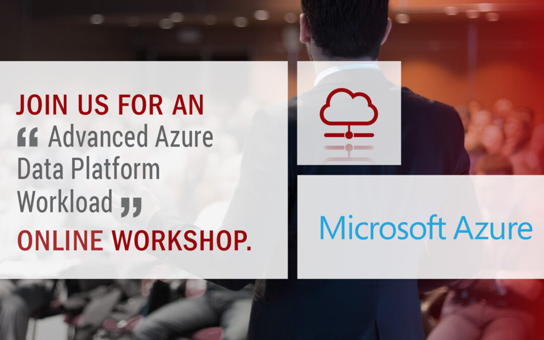 Advanced Azure Data Platform Workload online Workshops