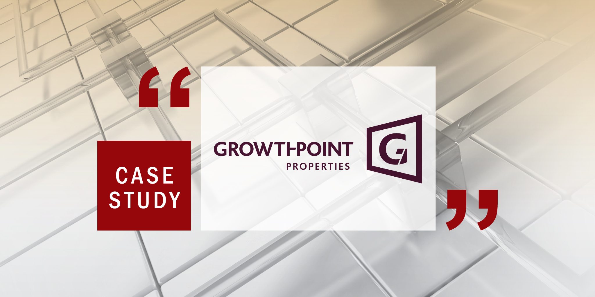 Case Study Growthpoint Properties