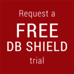 Click here to Request a free DB Shield trial